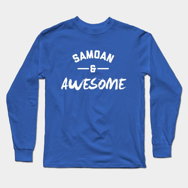 Samoan and Awesome Long Sleeve T-Shirt by stariconsrugby